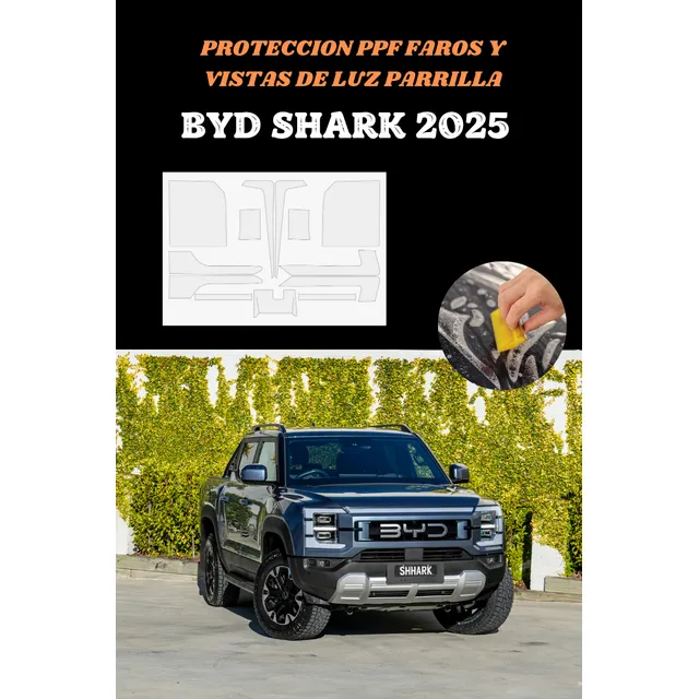 Protector Ppf Faros Y Vistas De Luz Parrillas Byd Shark 2025 - Image 6